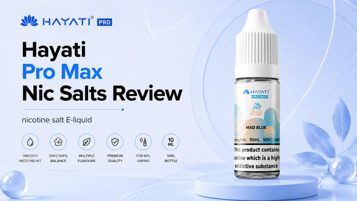 Hayati Pro Max Nicotine Salt Review